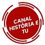 Canal História e Tu